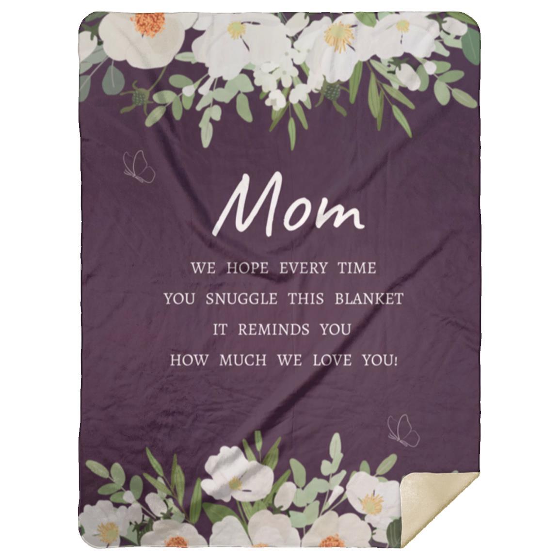 Mom Blanket - Cozy & Sherpa