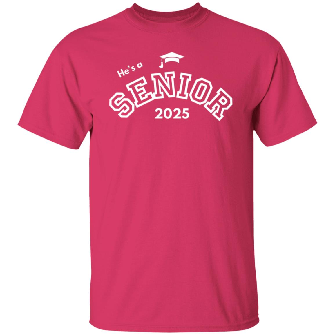 He's a Senior - (Family) T Shirt