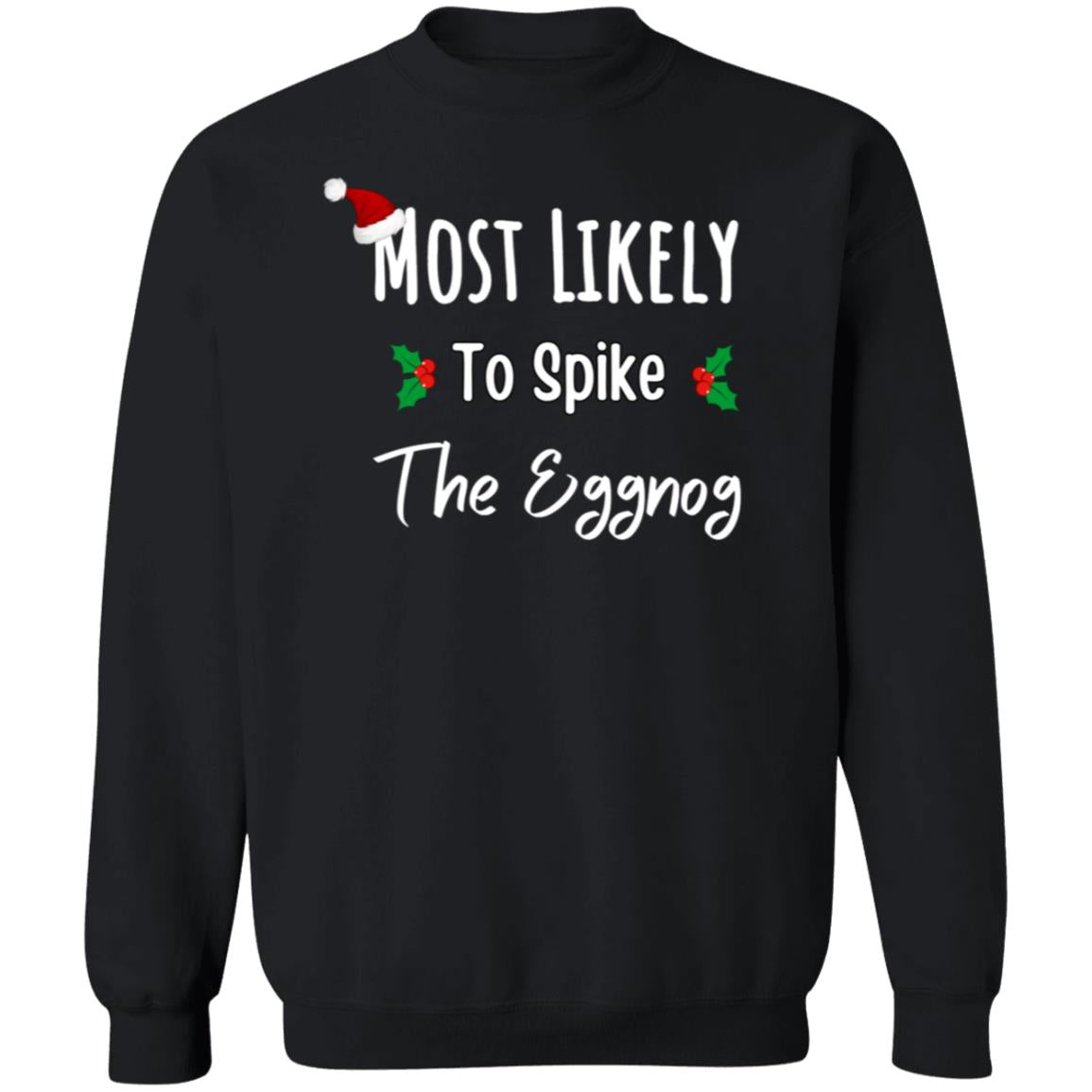 2 Mostly Likely to ..Family Christmas Shirts