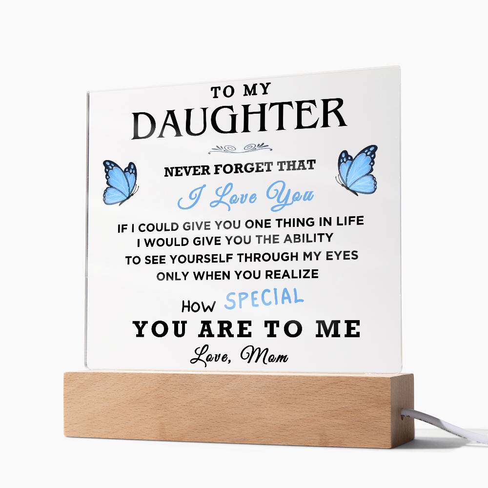 To My Daughter/ Mom: Blue Buttreflies