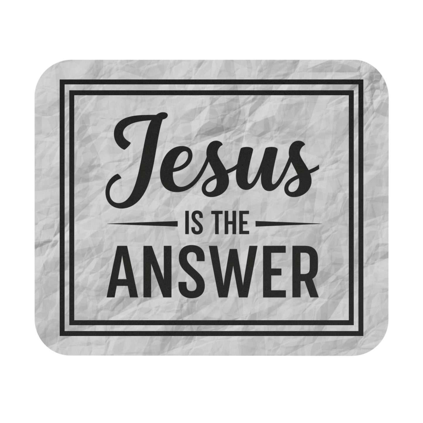 “Jesus Is the Answer Mouse Pad – Faith at Your Fingertips” -4