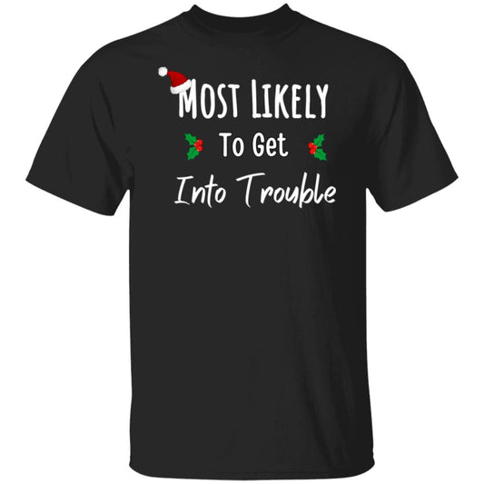 3 Mostly Likely to ..Family Christmas Shirts