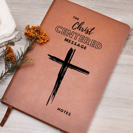 Journal: Christ Centered Message