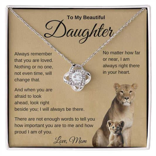 To My Daughter - From Mom Loiness 2 (Love Knot)