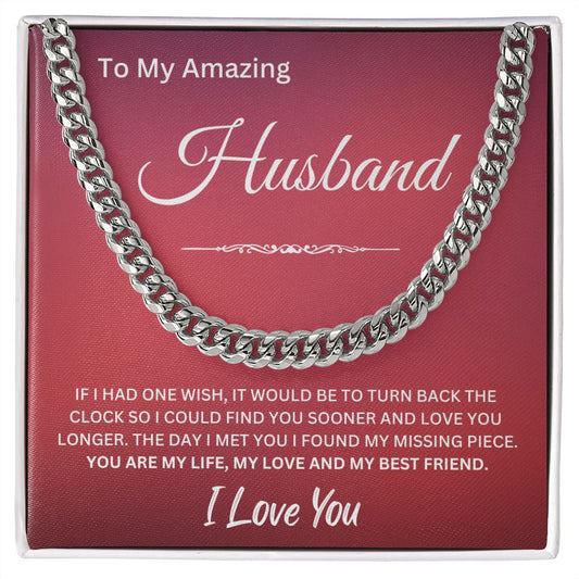 TO MY AMAZING HUSBAND / CUBAN CHAIN - H101
