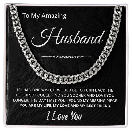 TO MY AMAZING HUSBAND / CUBAN CHAIN - H102